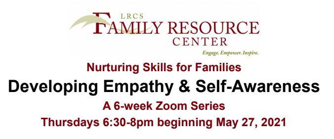 Empathy and Self Awareness Series begins May 27