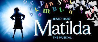 Matilda the Musical!!